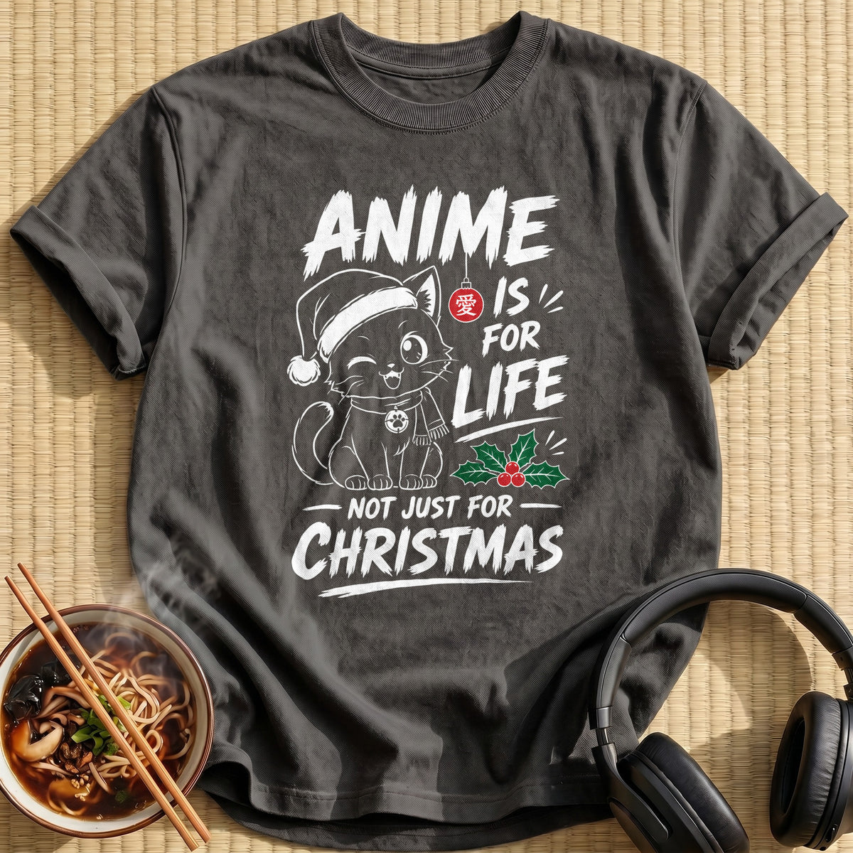 Anime Is For Life Not Just For Christmas 24 - Charcoal