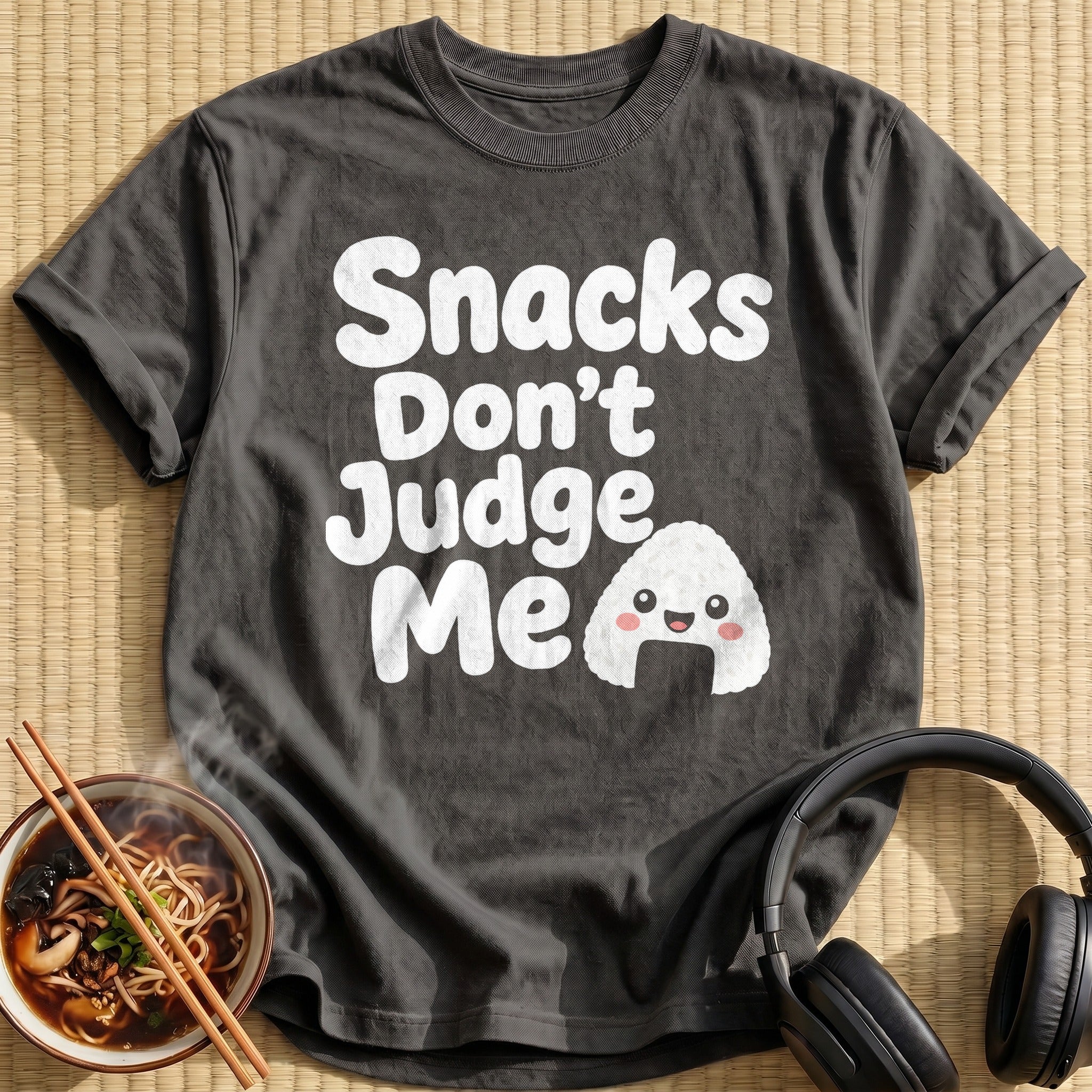 Snacks Don't Judge Me