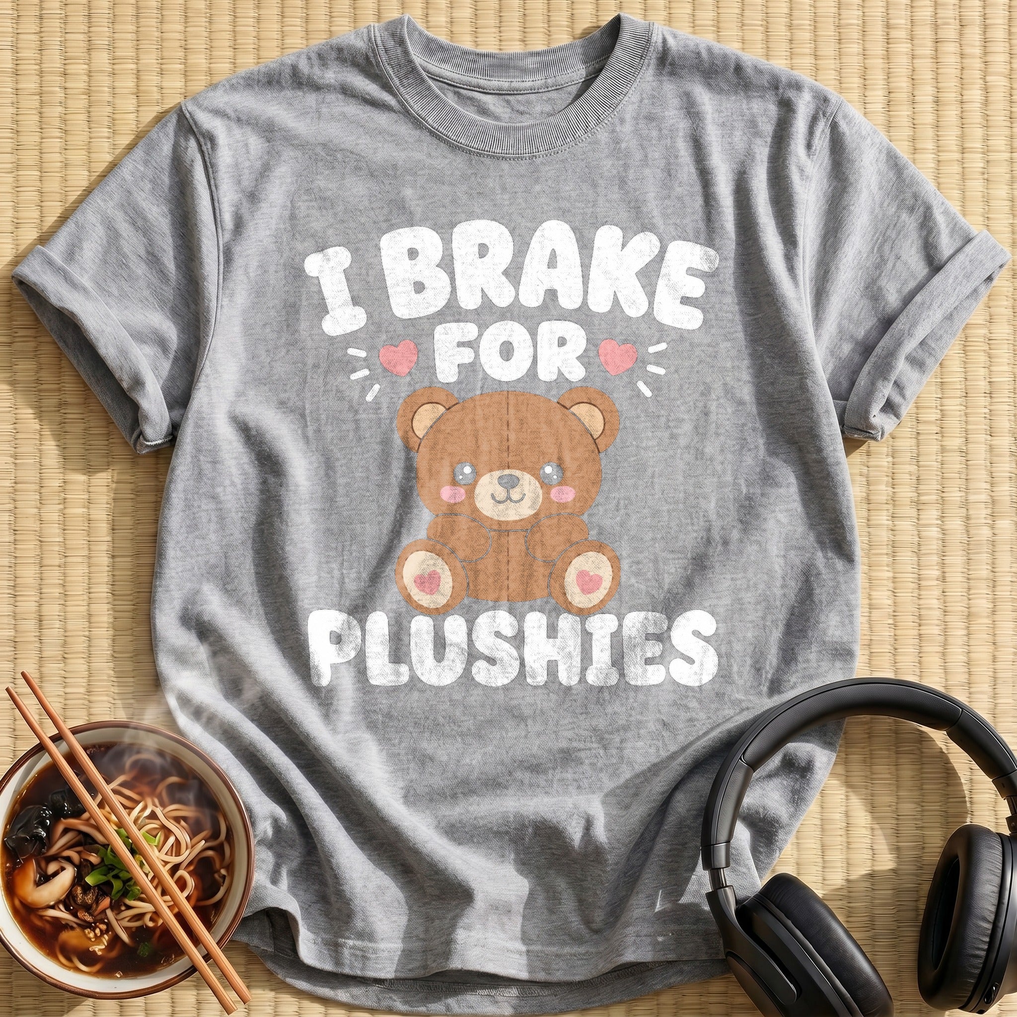I Brake For Plushies