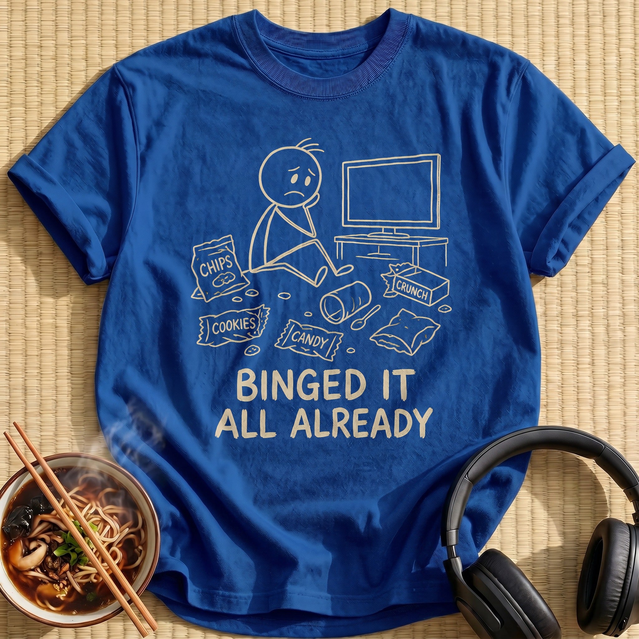 Binged It All Already 21 - Royal