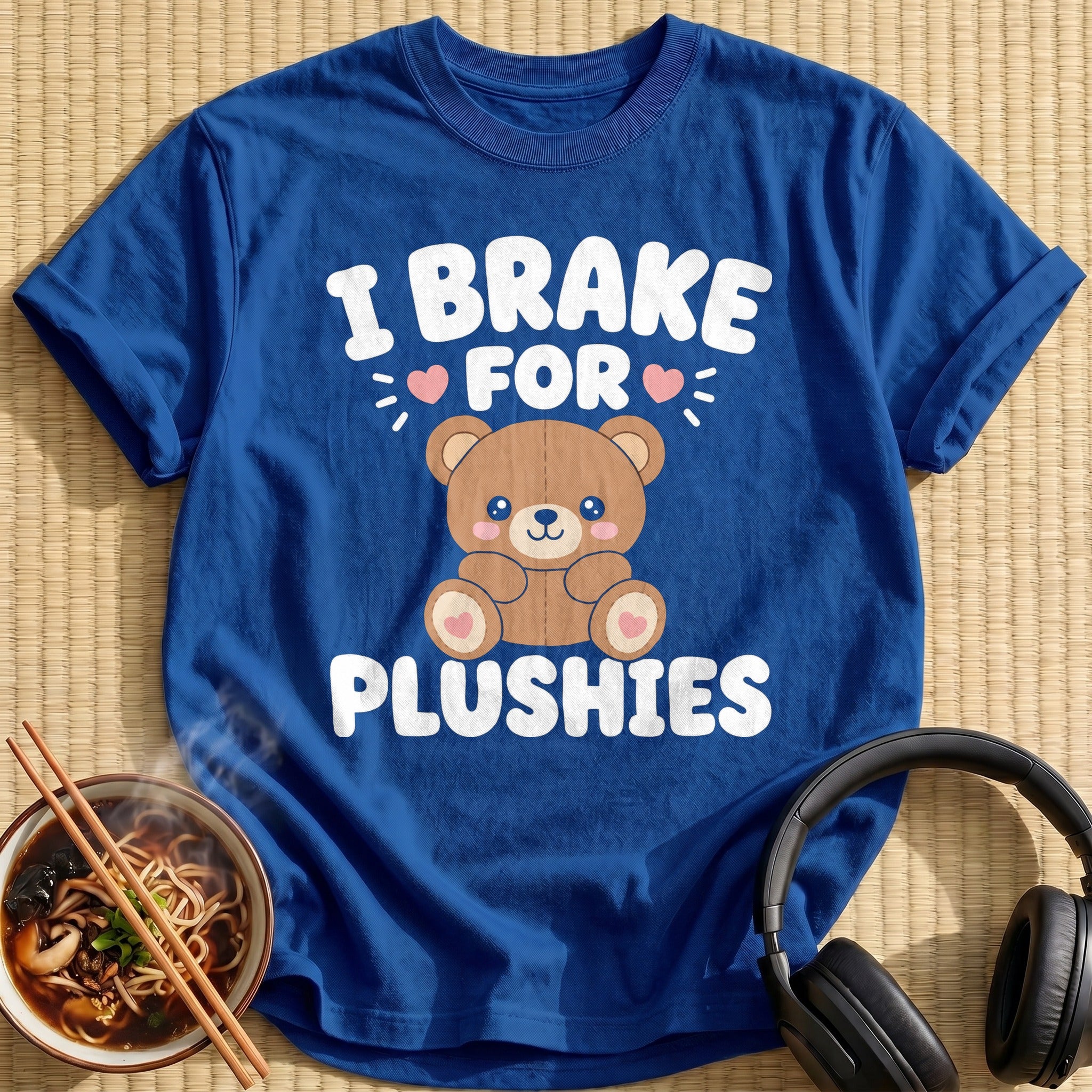 I Brake For Plushies
