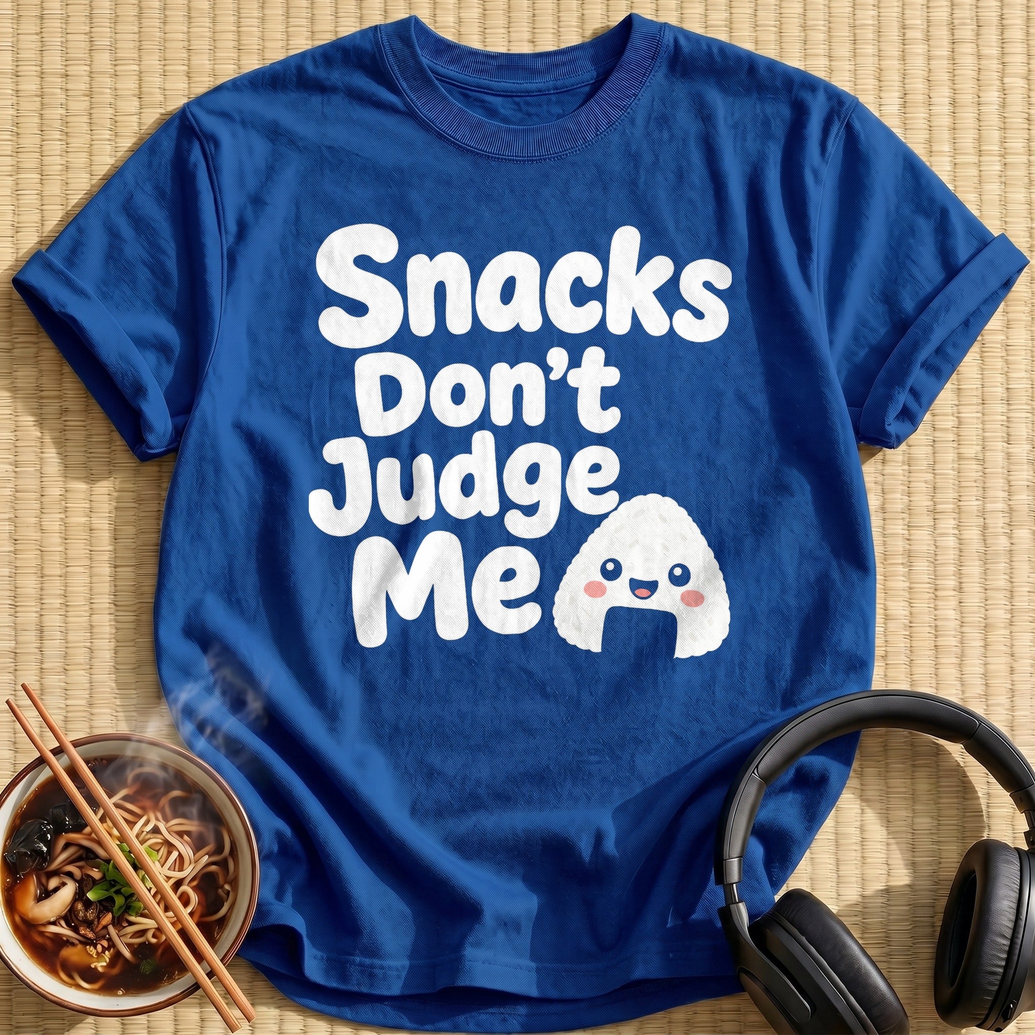 Snacks Don't Judge Me